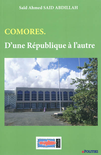 Comores : d'une république à l'autre