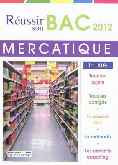 Mercatique, terminale STG : bac 2012