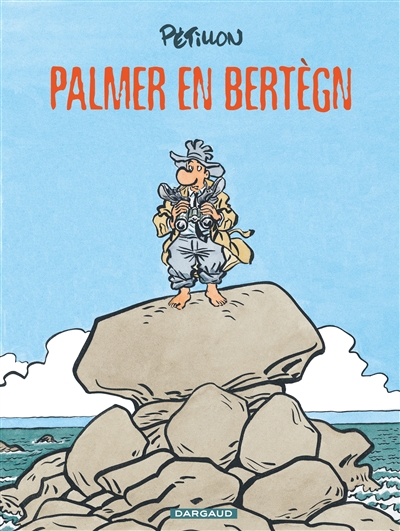 Jack Palmer. Vol. 15. Palmer en Bertègn