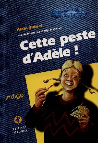 Cette peste D'adèle !