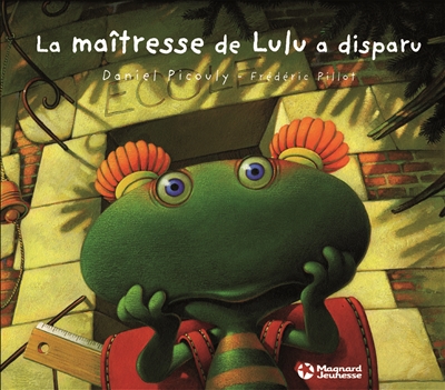 Lulu Vroumette. La maîtresse de Lulu a disparu