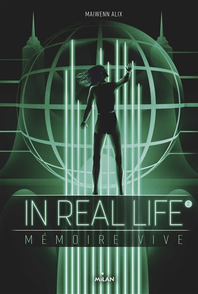 In real life. Vol. 2. Mémoire vive