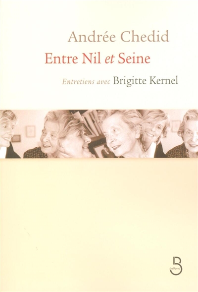 Entre Nil et Seine :...