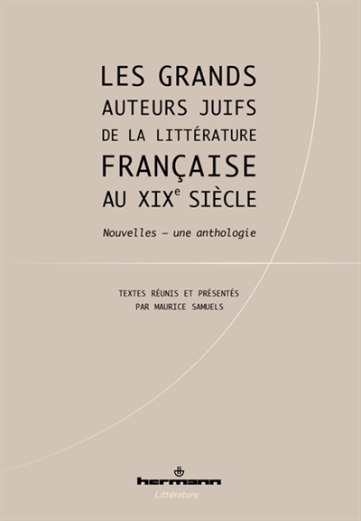 les grands auteurs juifs de la littérature française au xixe siècle : nouvelles, une anthologie