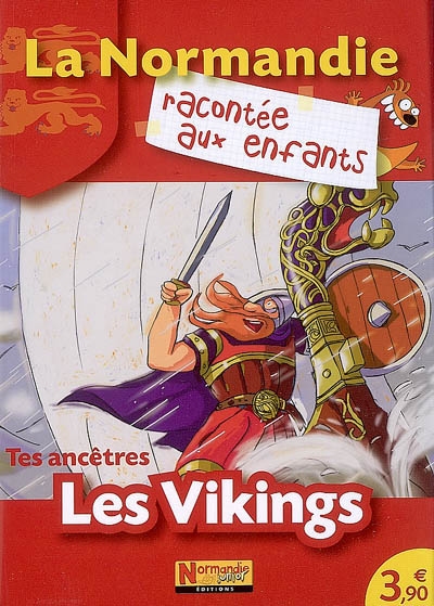 Tes ancêtres les Vikings