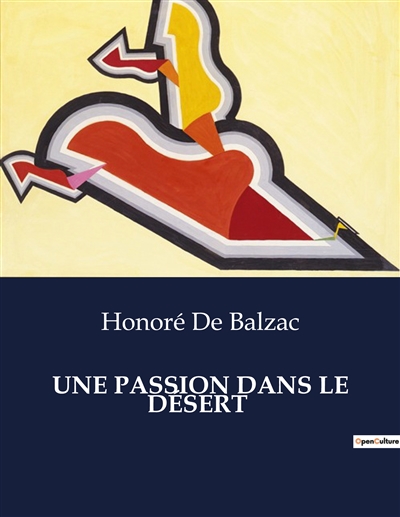 UNE PASSION DANS LE DESERT