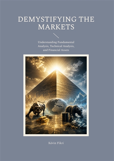 Demystifying the Markets :...