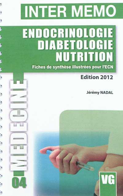 Endocrinologie, diabétologie, nutrition