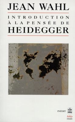 Introduction à la pensée d'Heidegger : cours donnés en Sorbonne de janvier à juin 1946