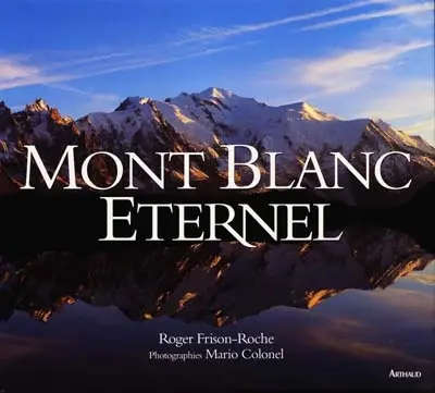 Le mont Blanc éternel