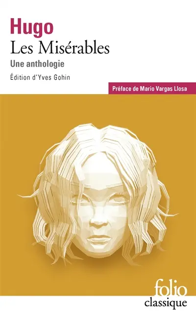 Les misérables : une anthologie