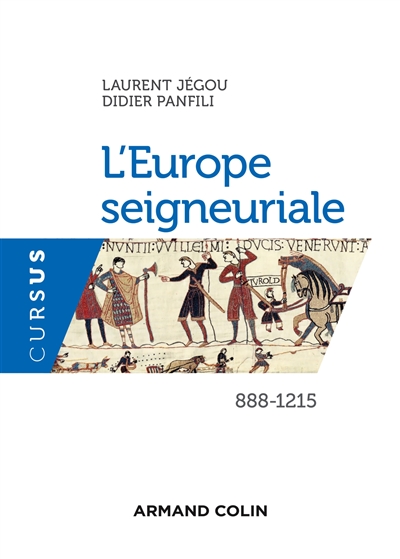 L'Europe seigneuriale, 888-1215
