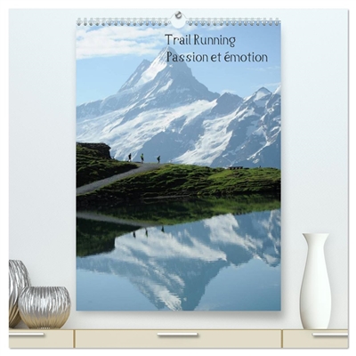 Trail Running Passion et émotion (Calendrier mural 2026 DIN A2 horizontal) calendrier de bureau : Des images de trailers dans des cadres naturels ou urbains magnifiques