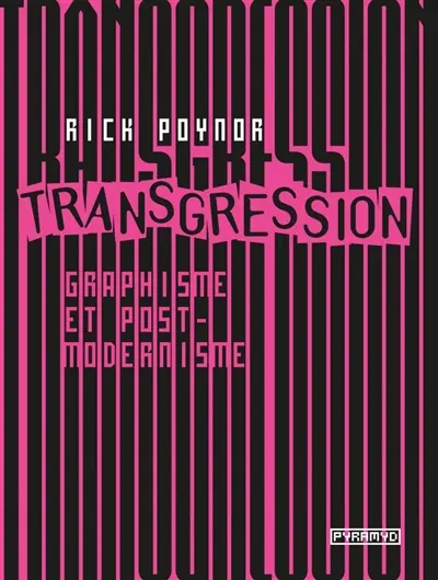 Transgression : graphisme et post-modernisme