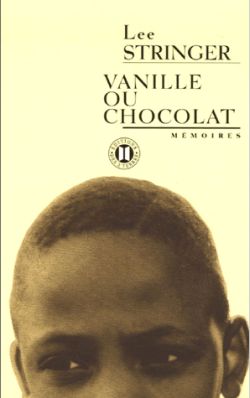 Vanille ou chocolat : mémoires