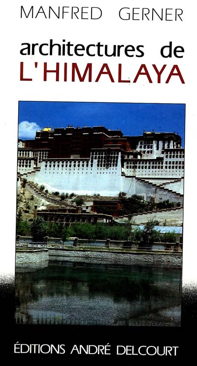 Architectures de l'Himalaya