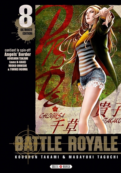 Battle royale : ultimate...