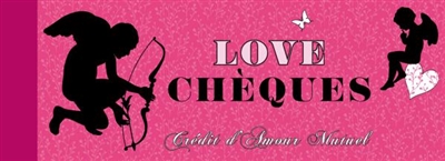 Love chèques : crédit d'amour mutuel
