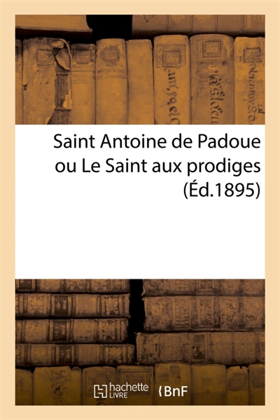 Saint Antoine de Padoue ou...