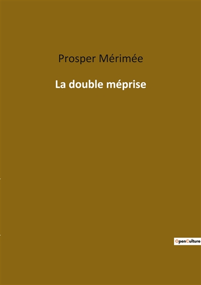 La double méprise