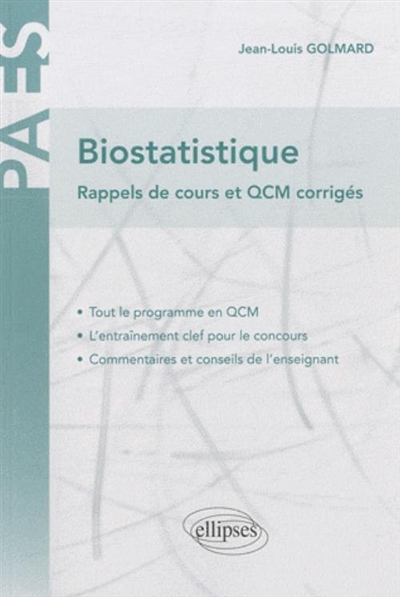 Biostatistiques : rappels de cours et QCM corrigés