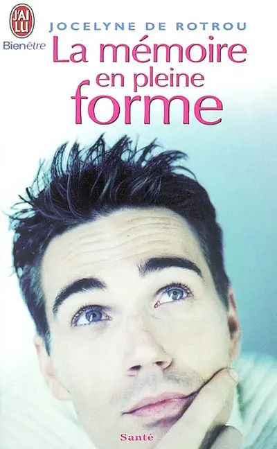 La mémoire en pleine forme