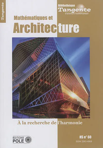 Mathématiques et architecture : à la recherche de l'harmonie