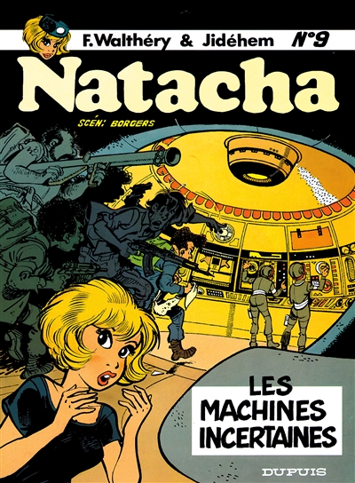 Natacha. Vol. 9. Les machines incertaines