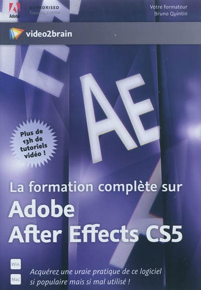 La formation complète sur Adobe After Effects CS5 : plus de 13h de tutoriels vidéo !