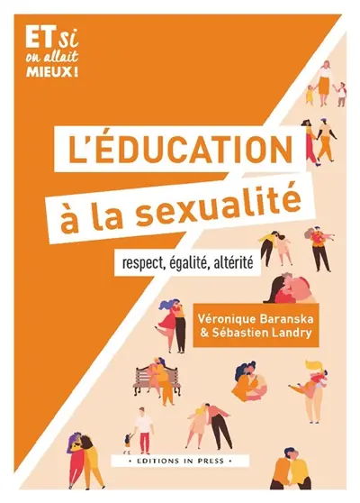 L'éducation à la sexualité : respect, égalité, altérité