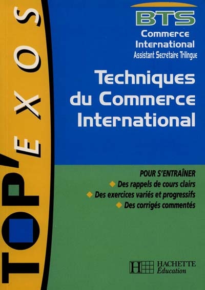 Technique du commerce international, BTS commerce international, assistant secrétaire trilingue