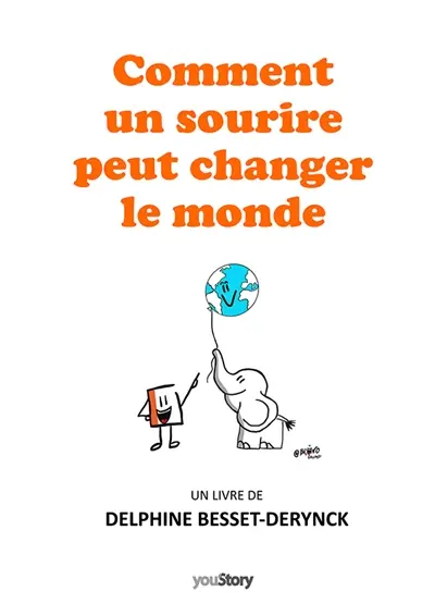 Comment un sourire peut changer le monde