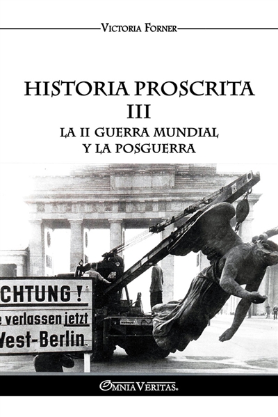 Historia proscrita III La...