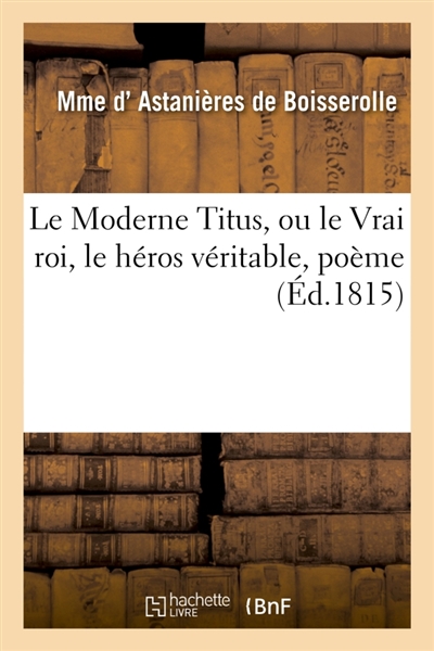 Le Moderne Titus, ou le...