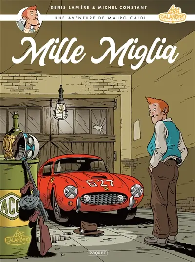 Une aventure de Mauro Caldi. Vol. 1. Mille miglia