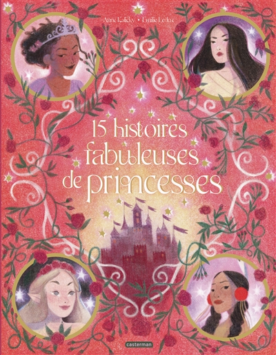 15 histoires fabuleuses de princesses