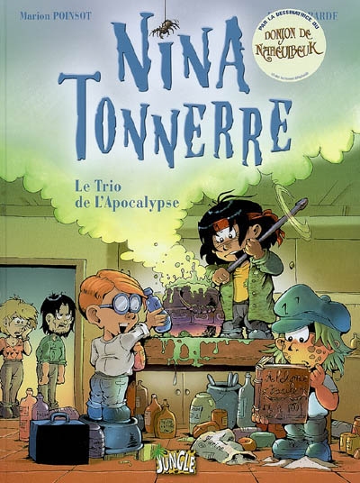 Nina Tonnerre. Vol. 1. Le trio de l'Apocalypse