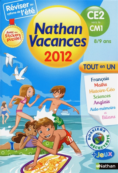 Nathan vacances 2012, du CE2 vers le CM1, 8-9 ans : tout en un