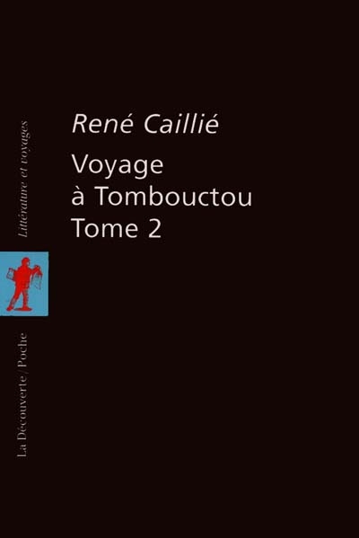 Voyage à Tombouctou. Vol. 2