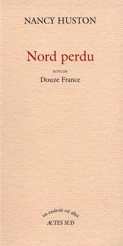 Nord perdu. Douze France