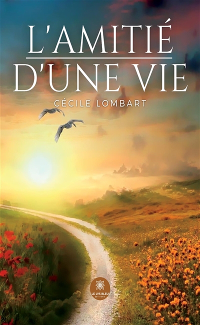 L’amitié d’une vie