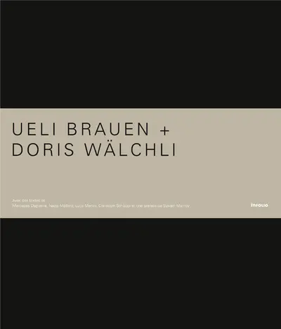 Ueli Brauen + Doris Wälchli