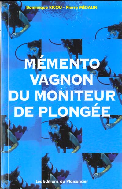 Mémento Vagnon du moniteur de plongée