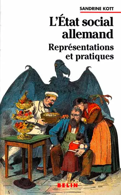 L'Etat social allemand : représentations et pratiques