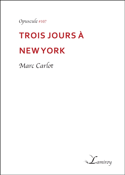 Trois jours à New York