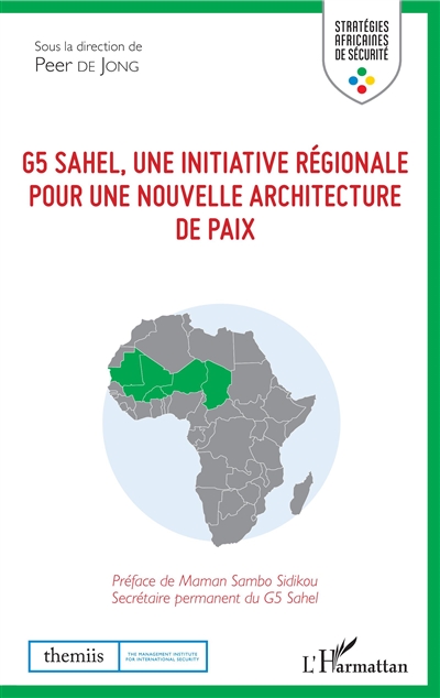 G5 Sahel, une initiative régionale pour une nouvelle architecture de paix