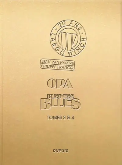 Largo Winch : 20 ans. Tomes 3 & 4
