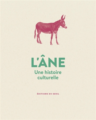 L'âne : une histoire...