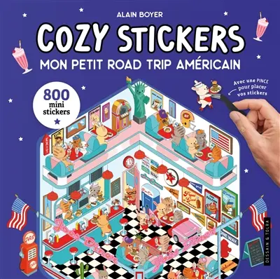 Mon petit road trip américain : 800 mini stickers : cozy stickers