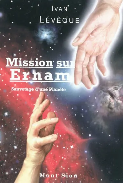 Mission sur Ernam : sauvetage d'une planète